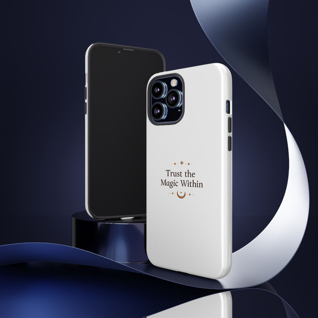Trust the Magic Within phone case | inspirational moon stars design