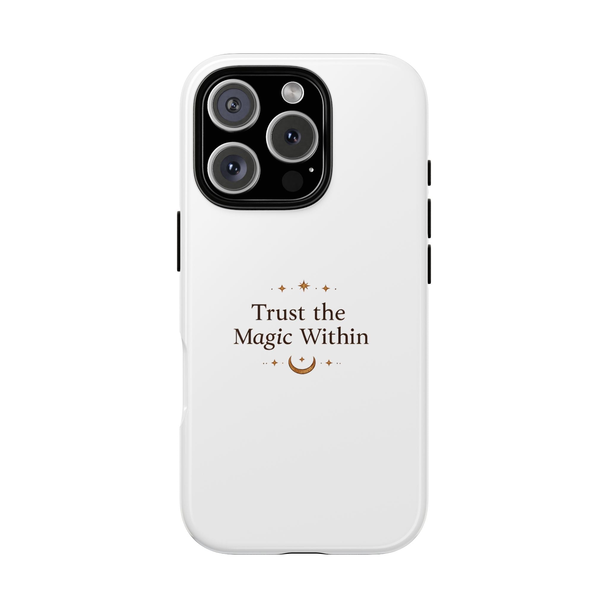 Trust the Magic Within phone case | inspirational moon stars design