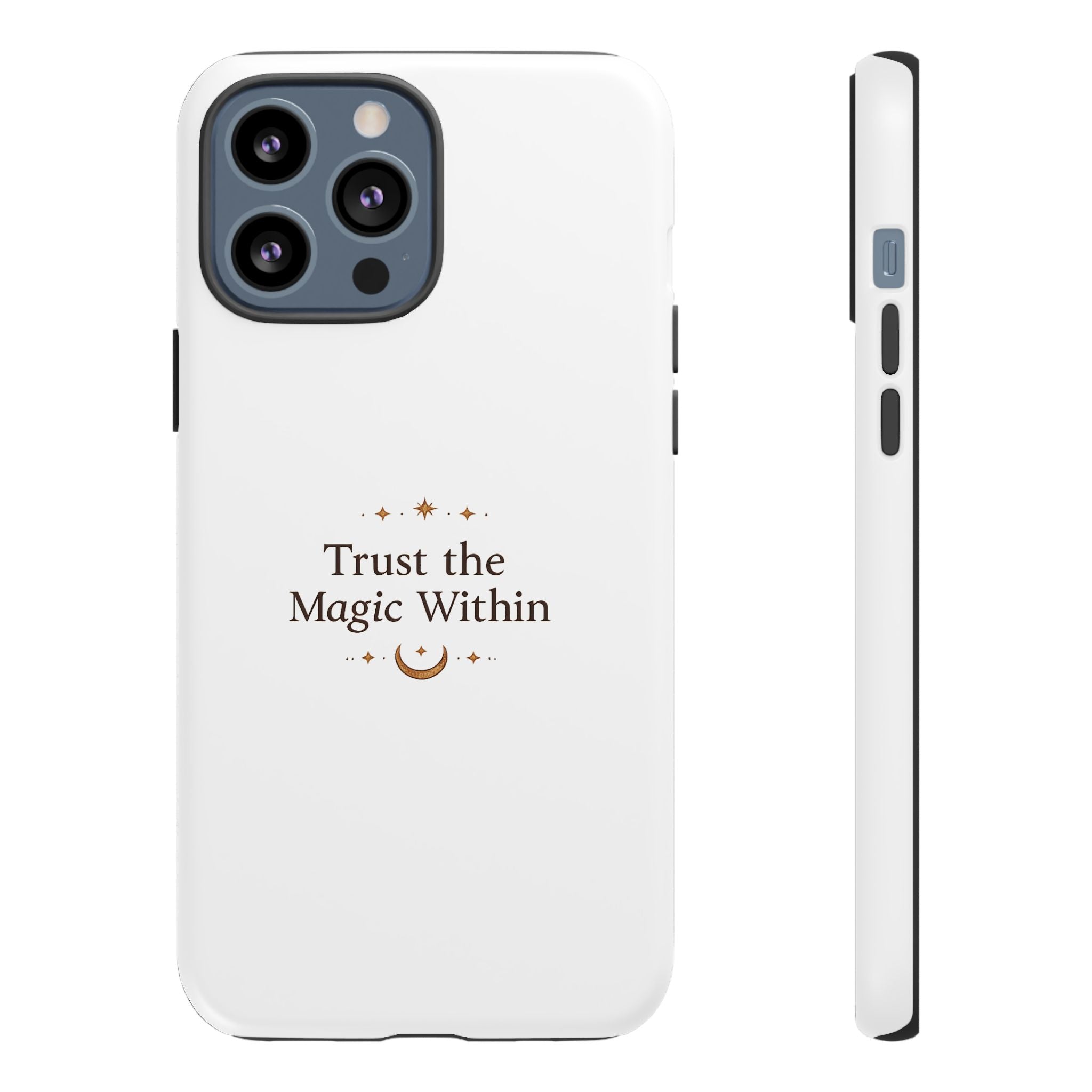 Trust the Magic Within phone case | inspirational moon stars design
