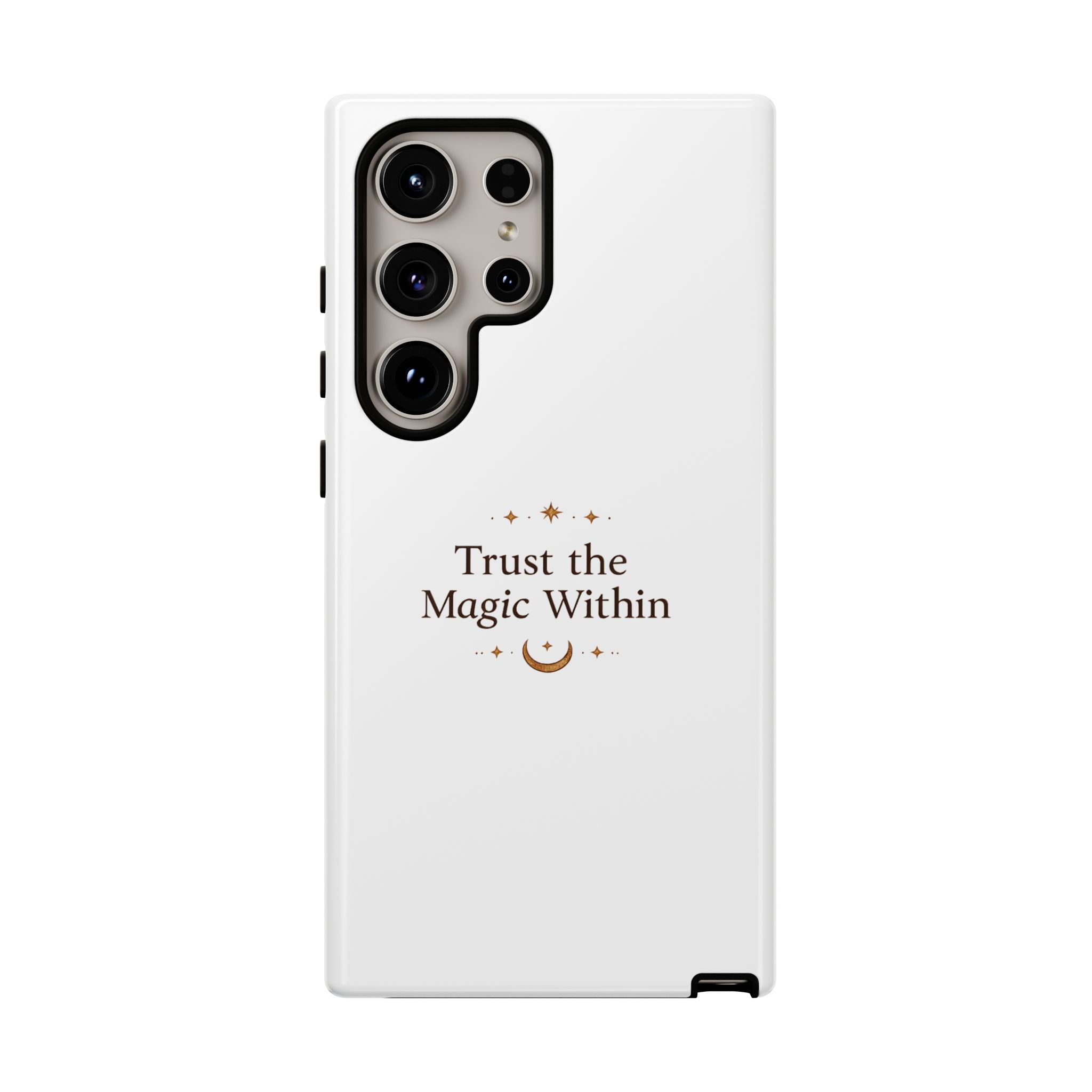 Trust the Magic Within phone case | inspirational moon stars design