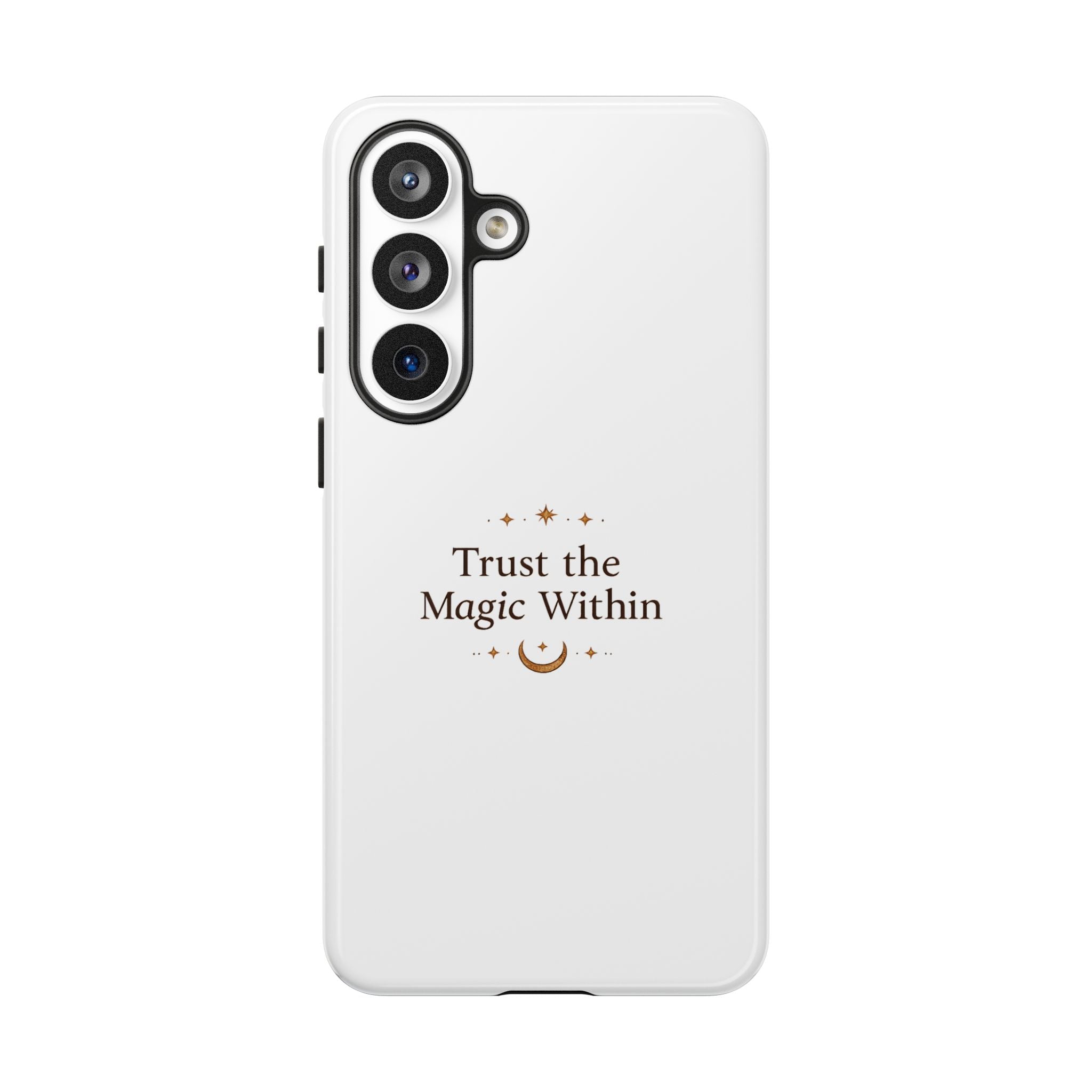 Trust the Magic Within phone case | inspirational moon stars design