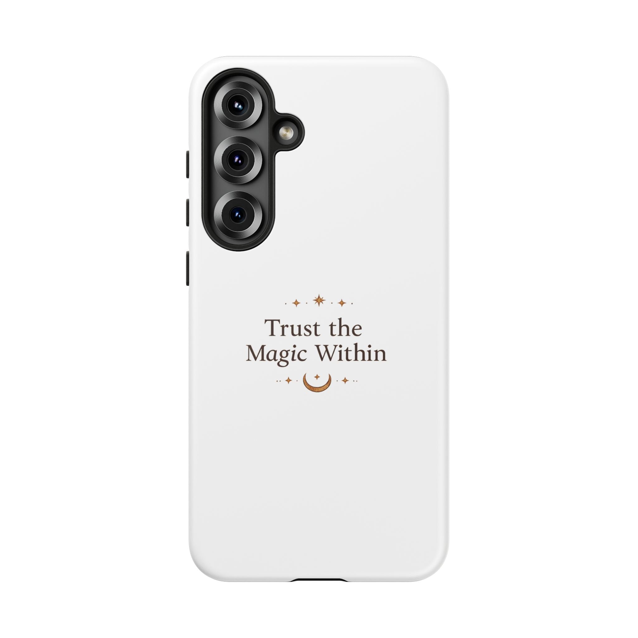 Trust the Magic Within phone case | inspirational moon stars design