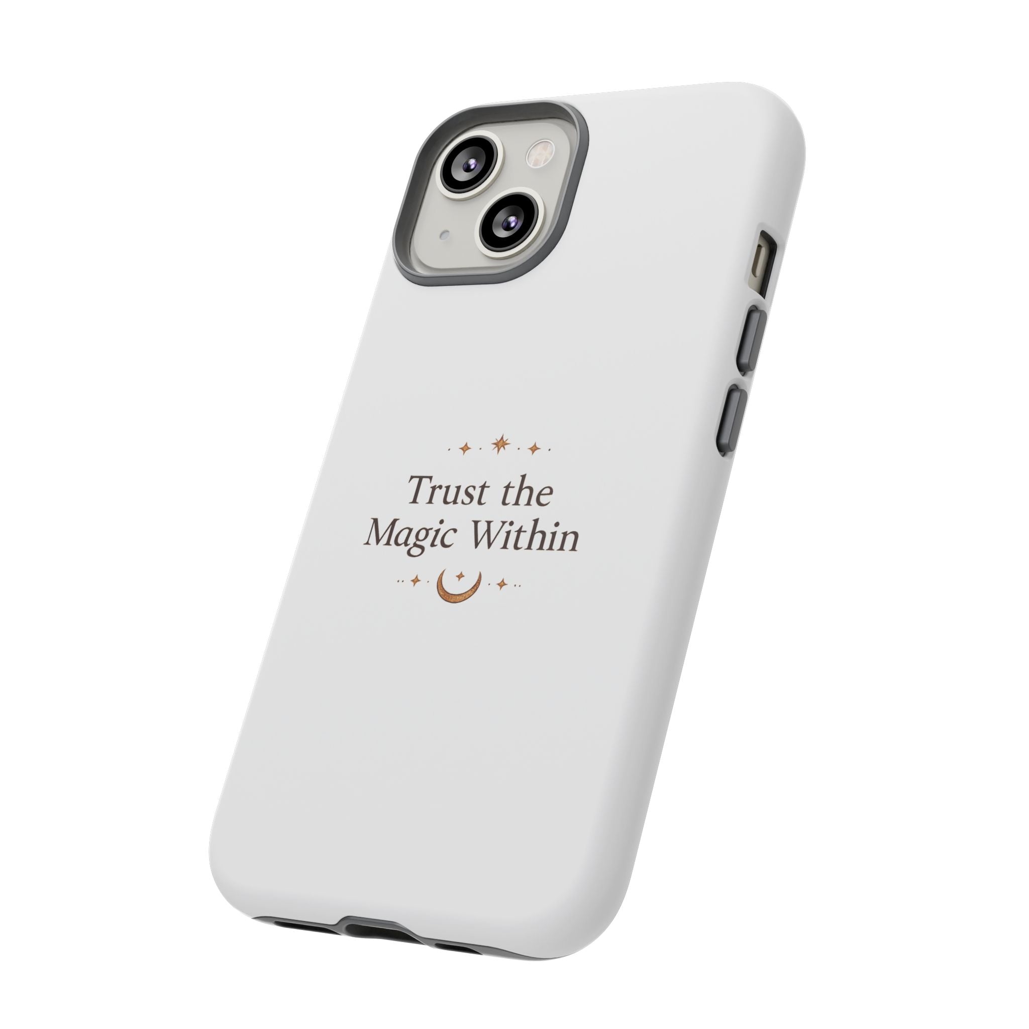 Trust the Magic Within phone case | inspirational moon stars design