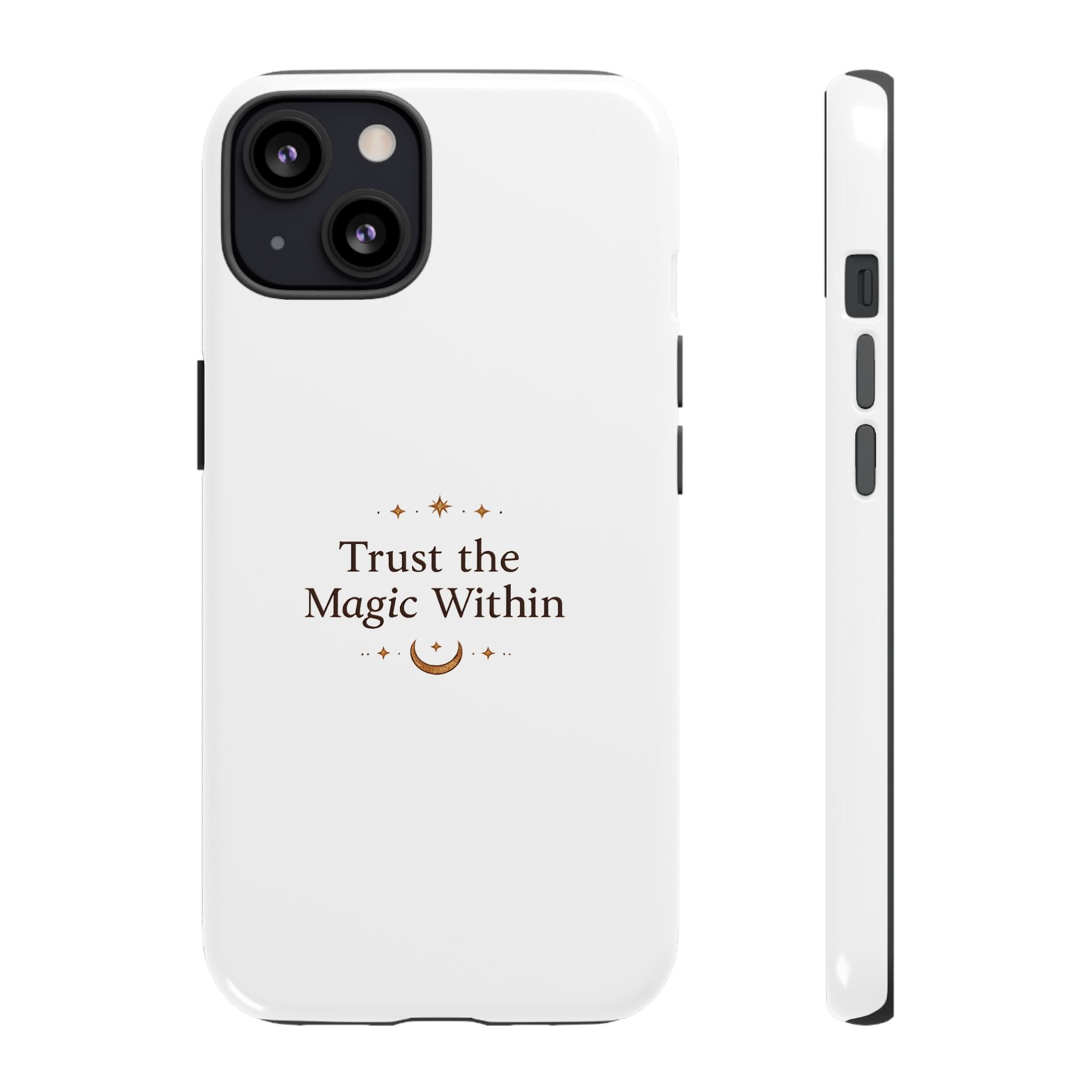 Trust the Magic Within phone case | inspirational moon stars design