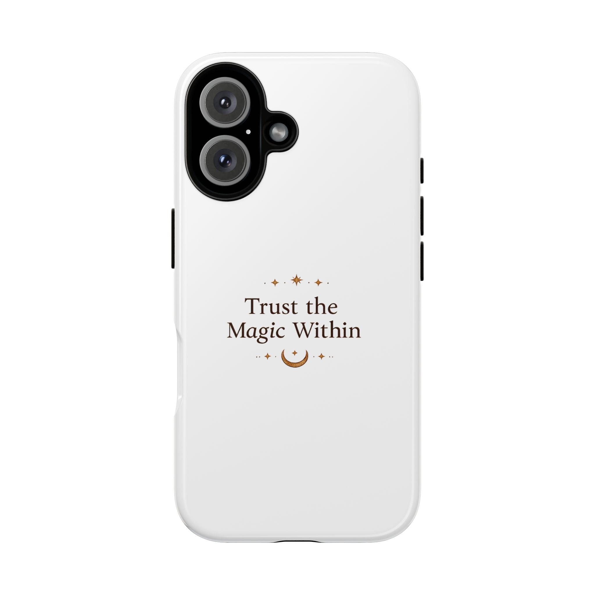 Trust the Magic Within phone case | inspirational moon stars design