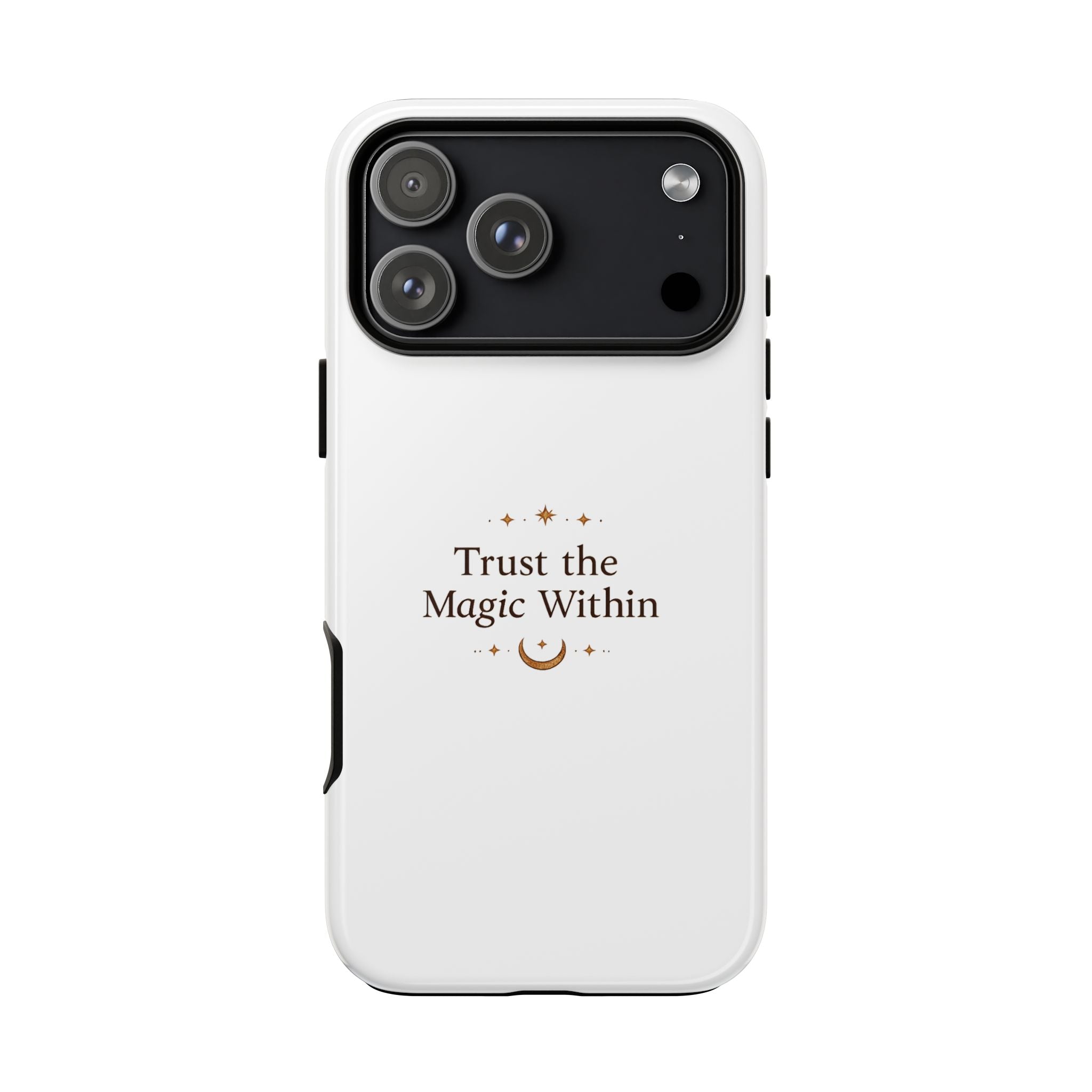 Trust the Magic Within phone case | inspirational moon stars design