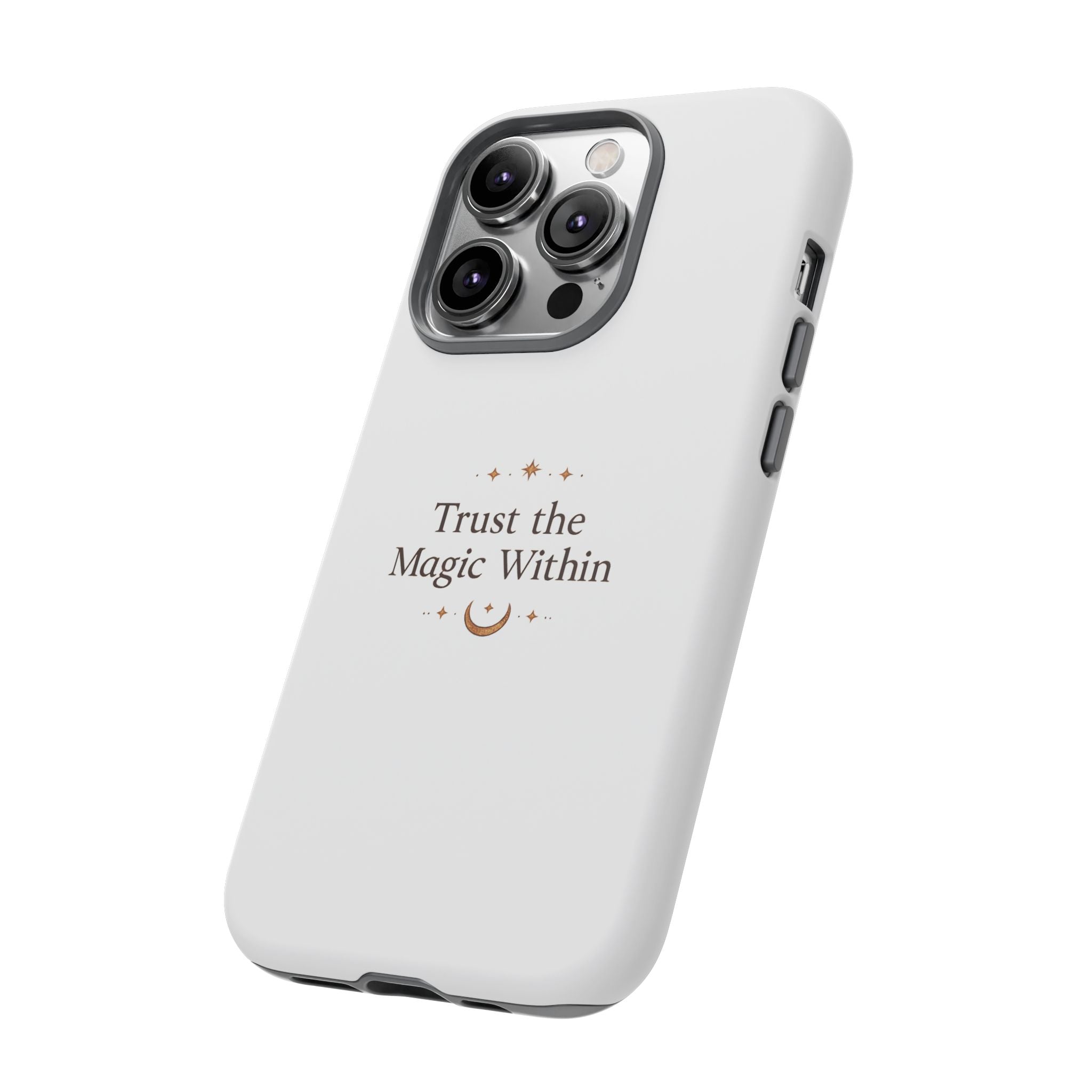 Trust the Magic Within phone case | inspirational moon stars design