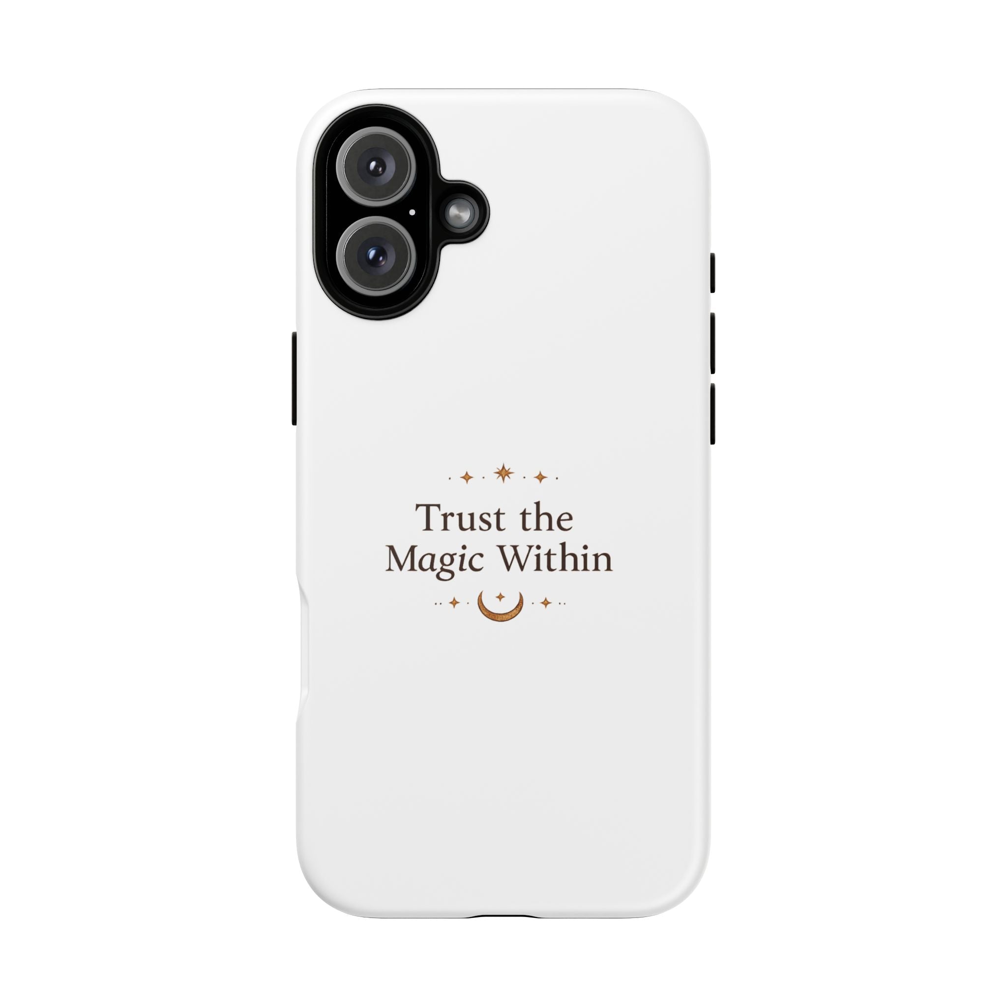 Trust the Magic Within phone case | inspirational moon stars design