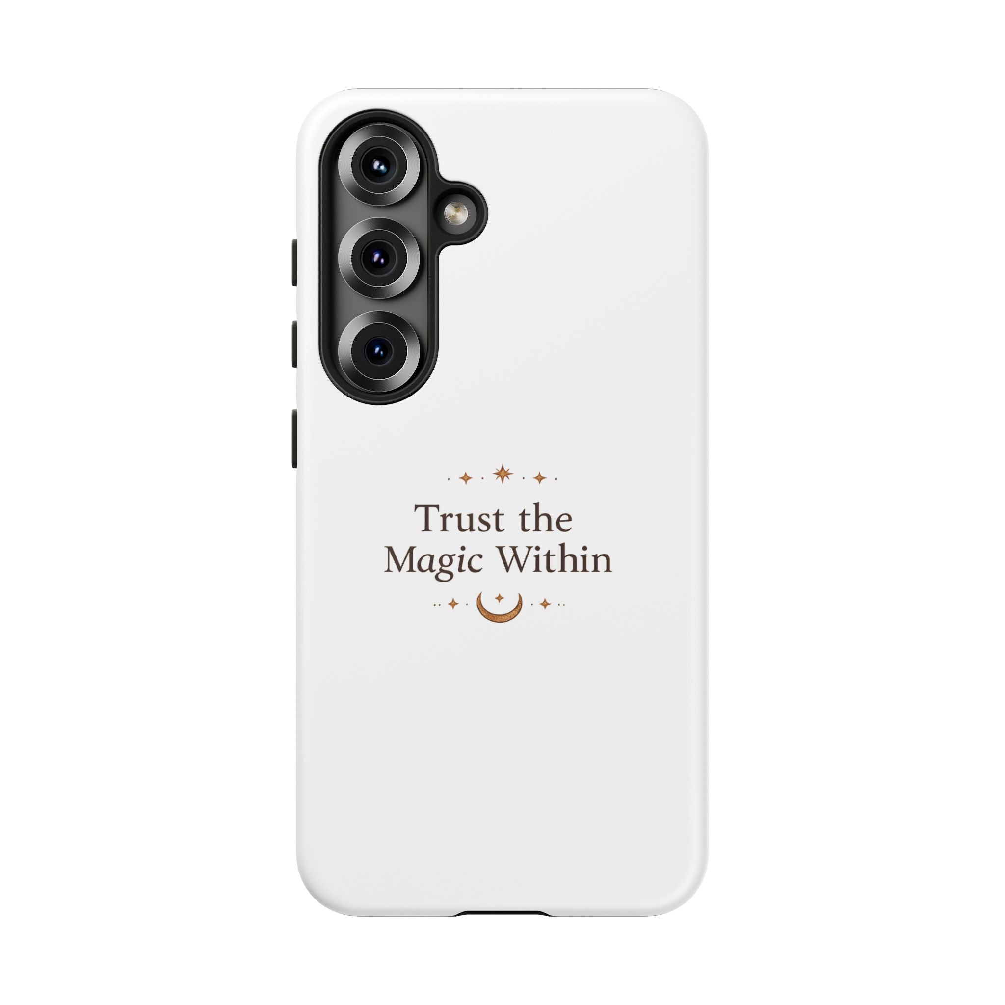 Trust the Magic Within phone case | inspirational moon stars design