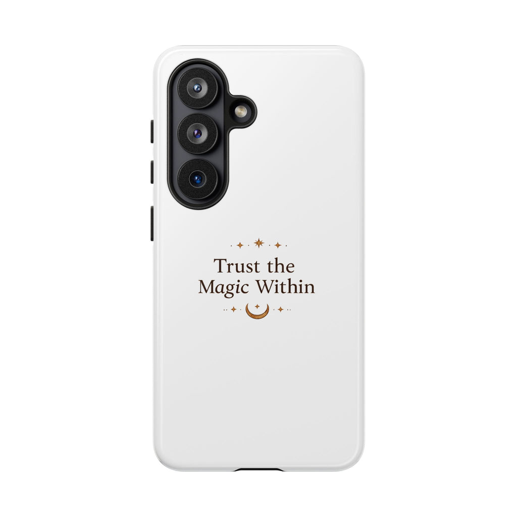 Trust the Magic Within phone case | inspirational moon stars design