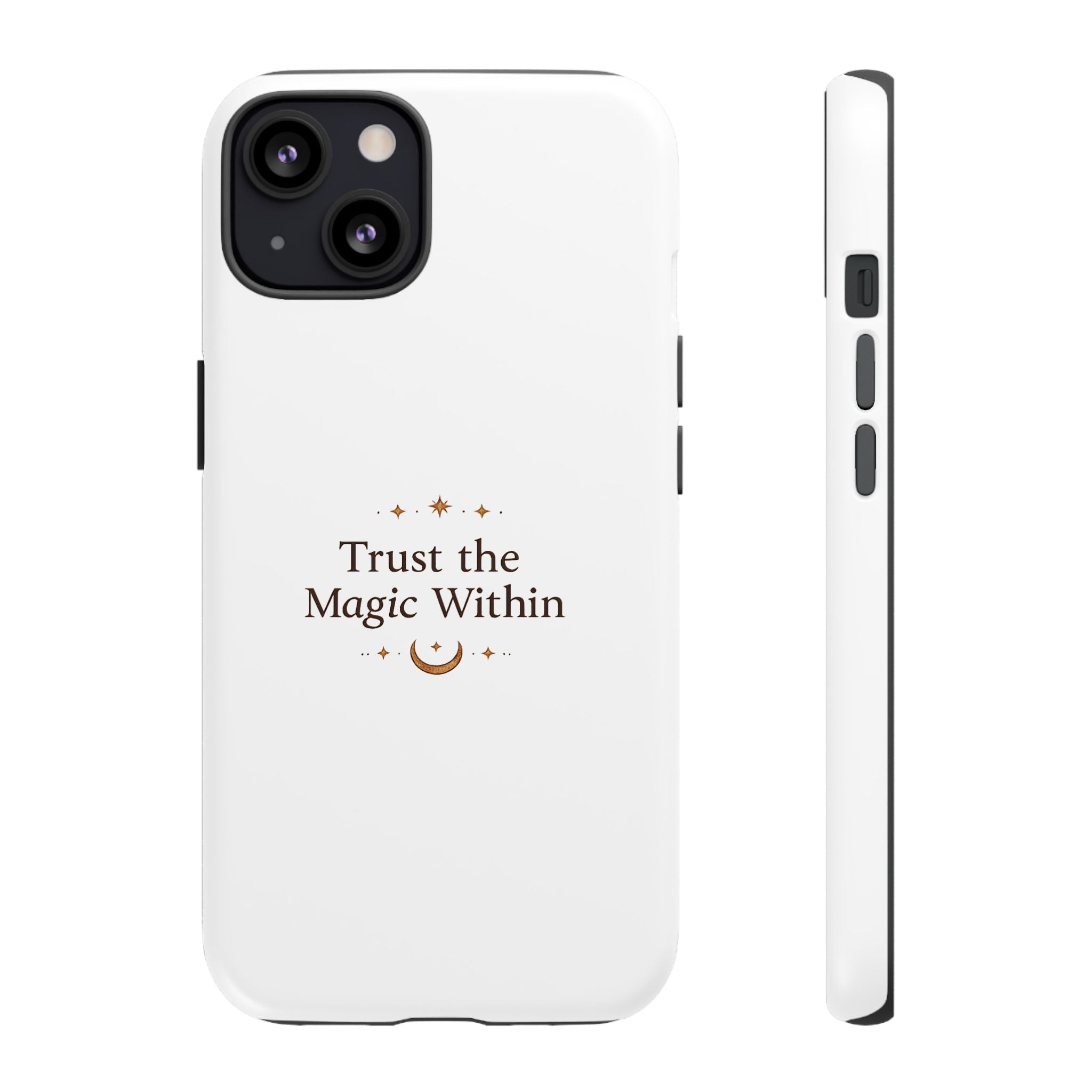 Trust the Magic Within phone case | inspirational moon stars design