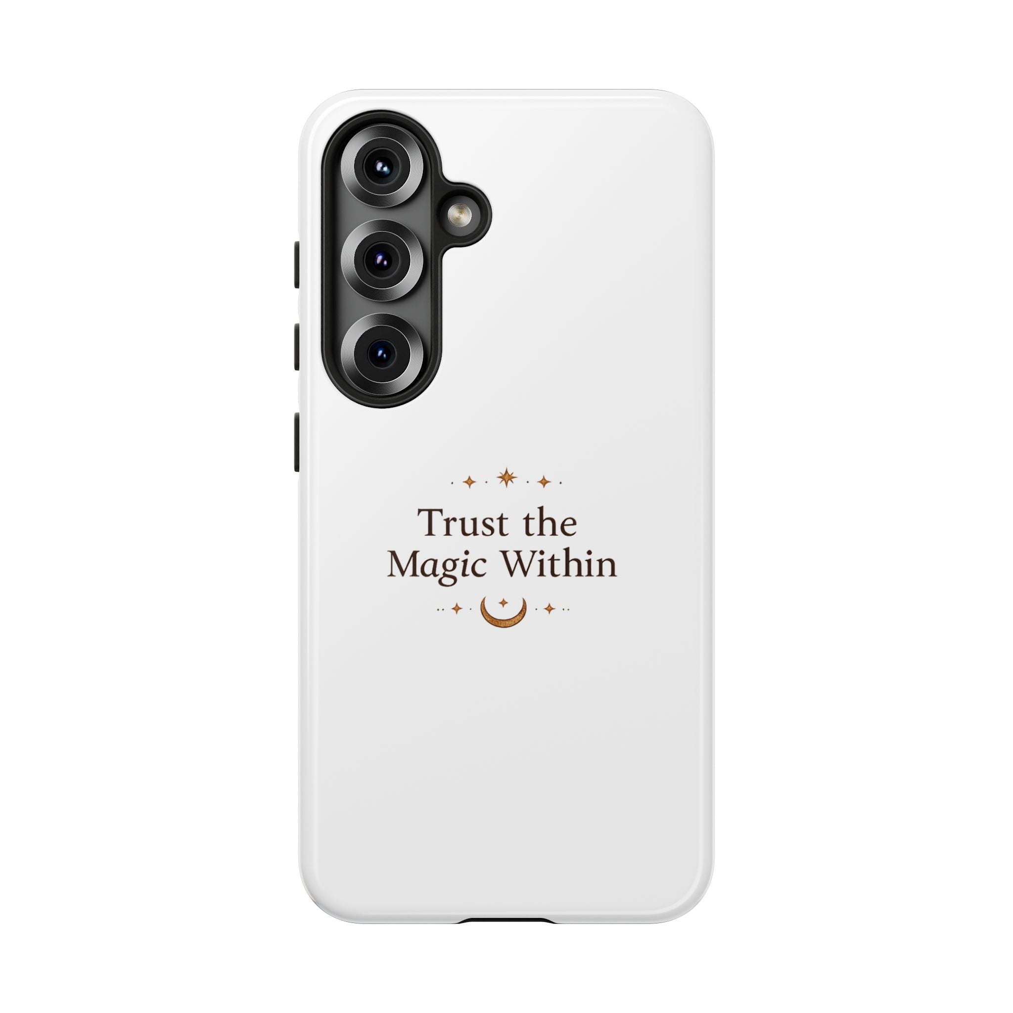 Trust the Magic Within phone case | inspirational moon stars design