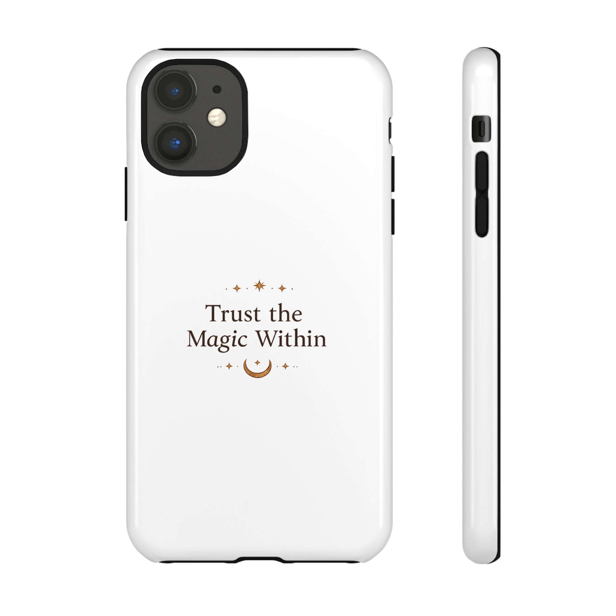 Trust the Magic Within phone case | inspirational moon stars design