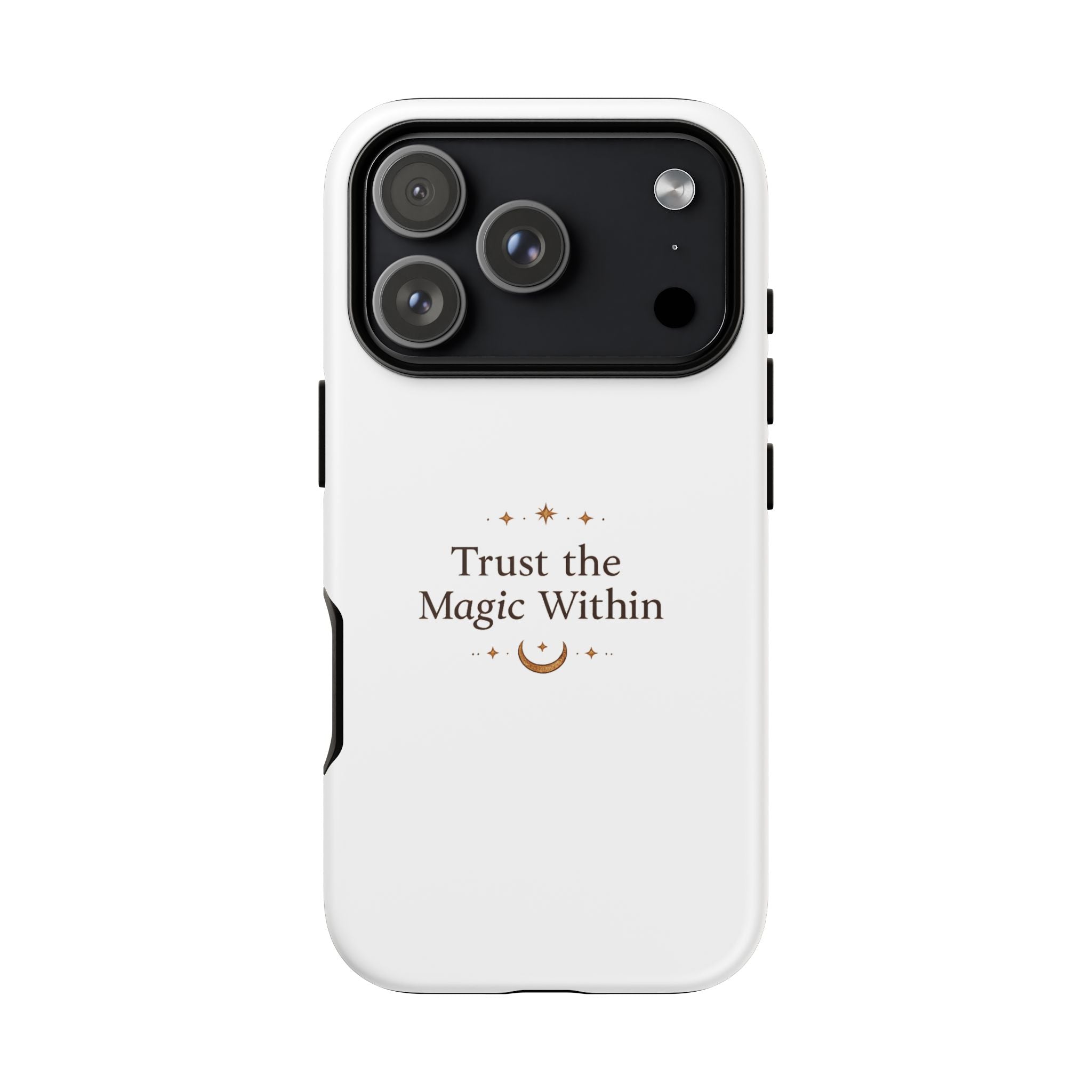 Trust the Magic Within phone case | inspirational moon stars design