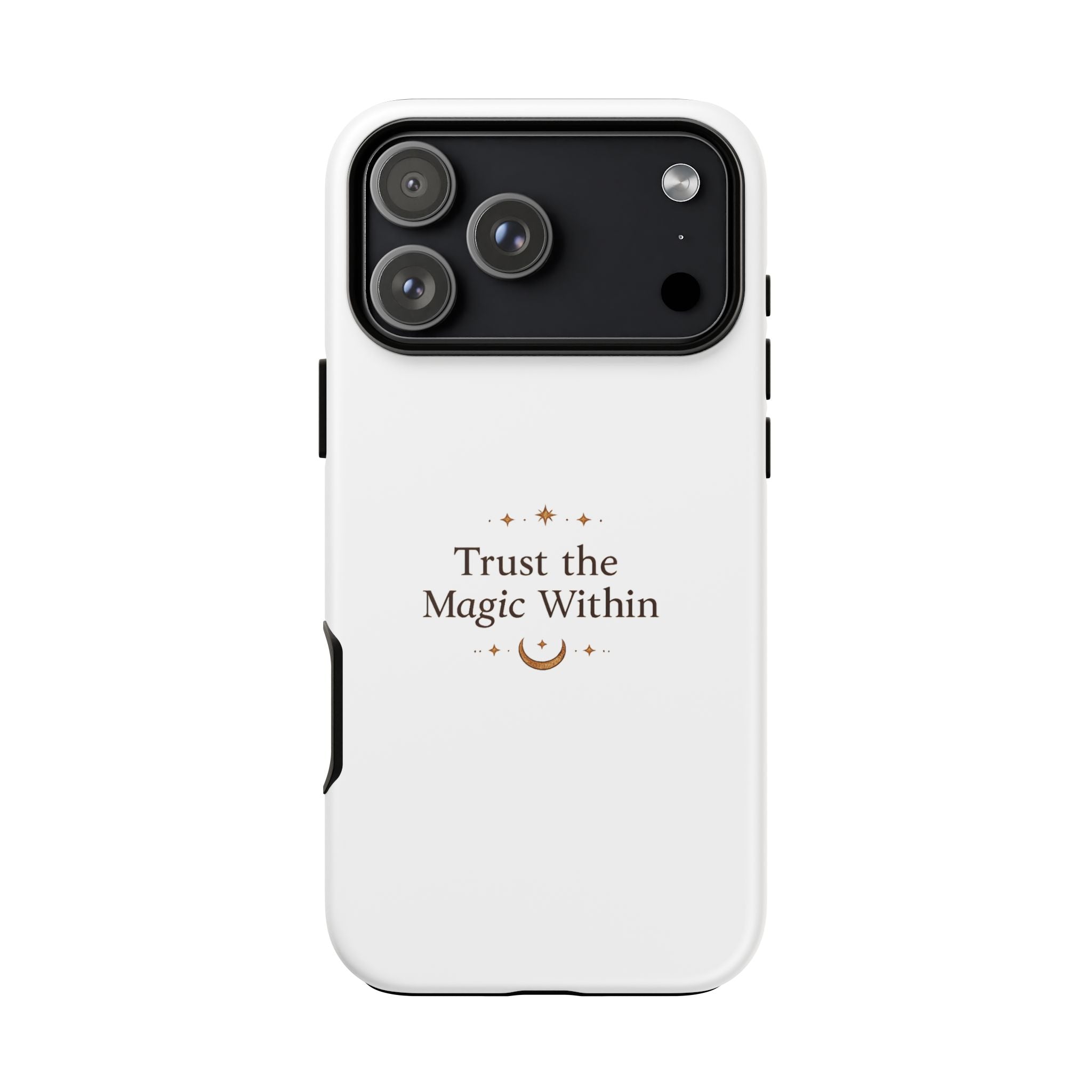 Trust the Magic Within phone case | inspirational moon stars design