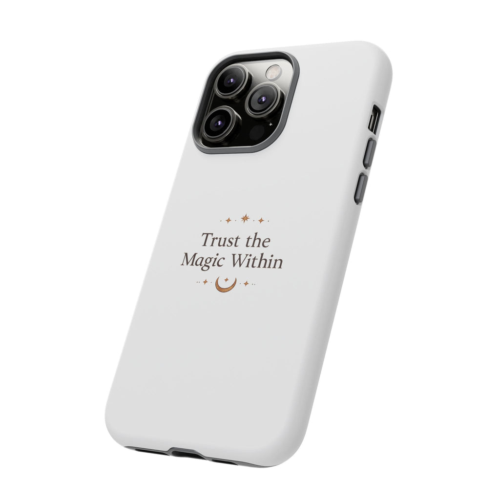 Trust the Magic Within phone case | inspirational moon stars design