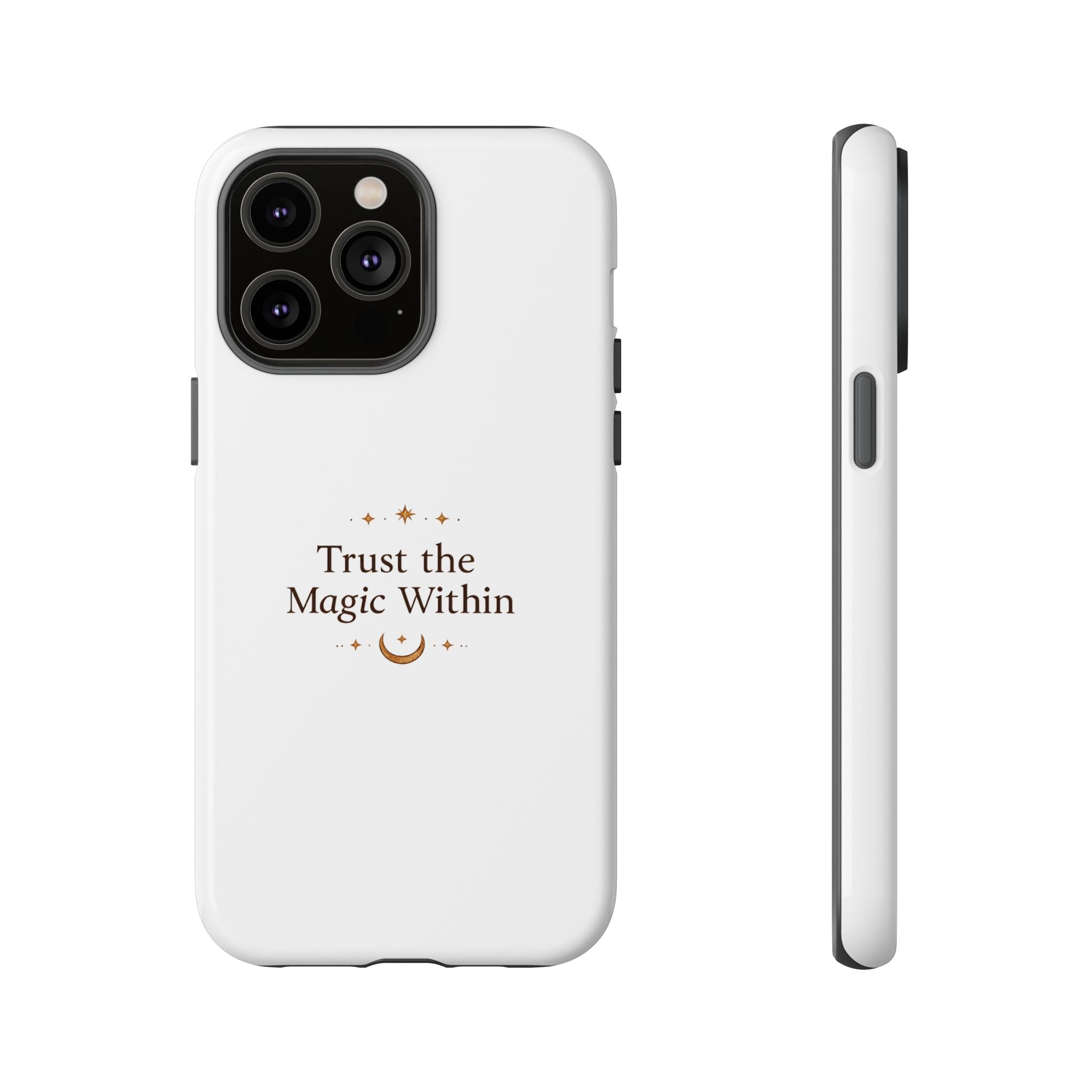 Trust the Magic Within phone case | inspirational moon stars design