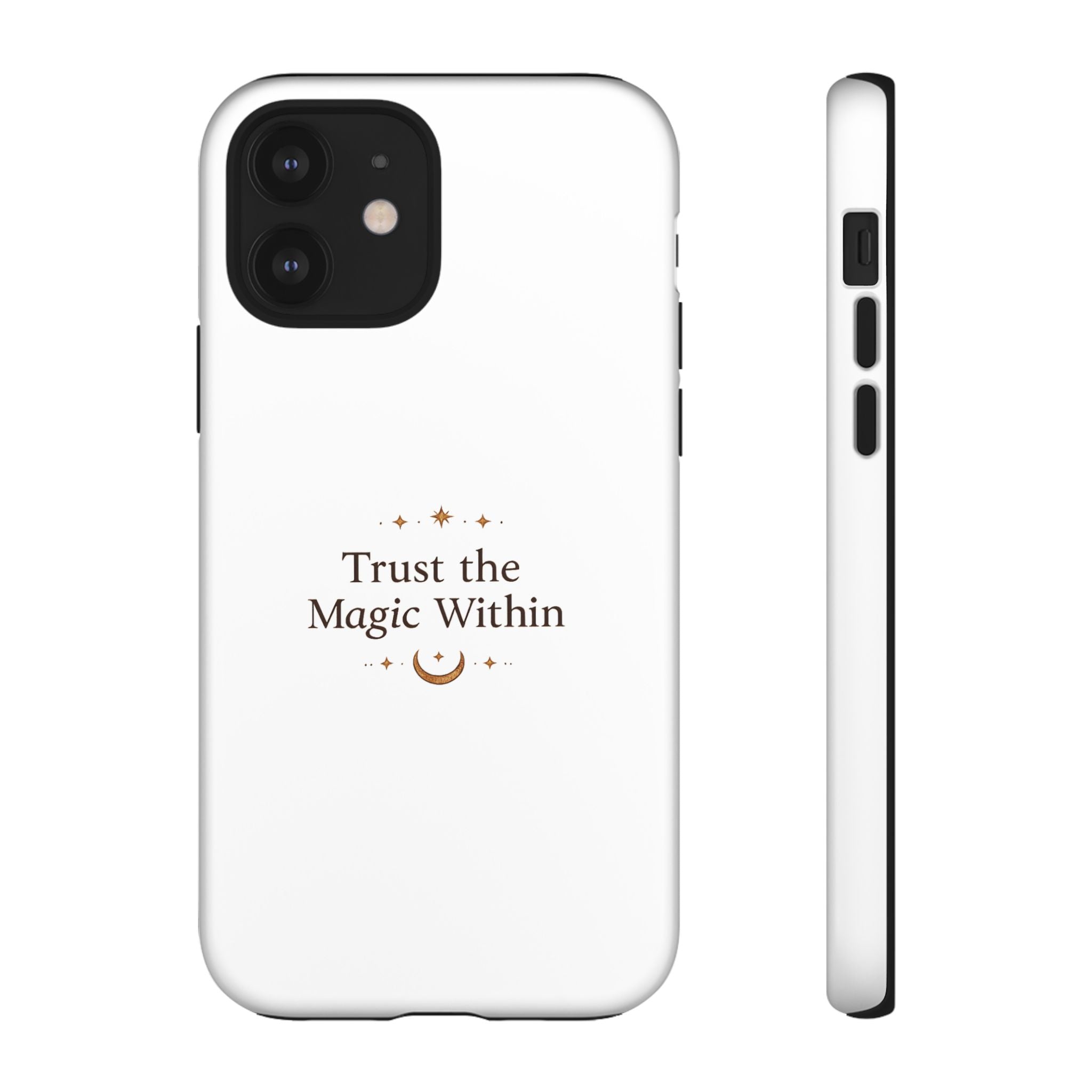 Trust the Magic Within phone case | inspirational moon stars design