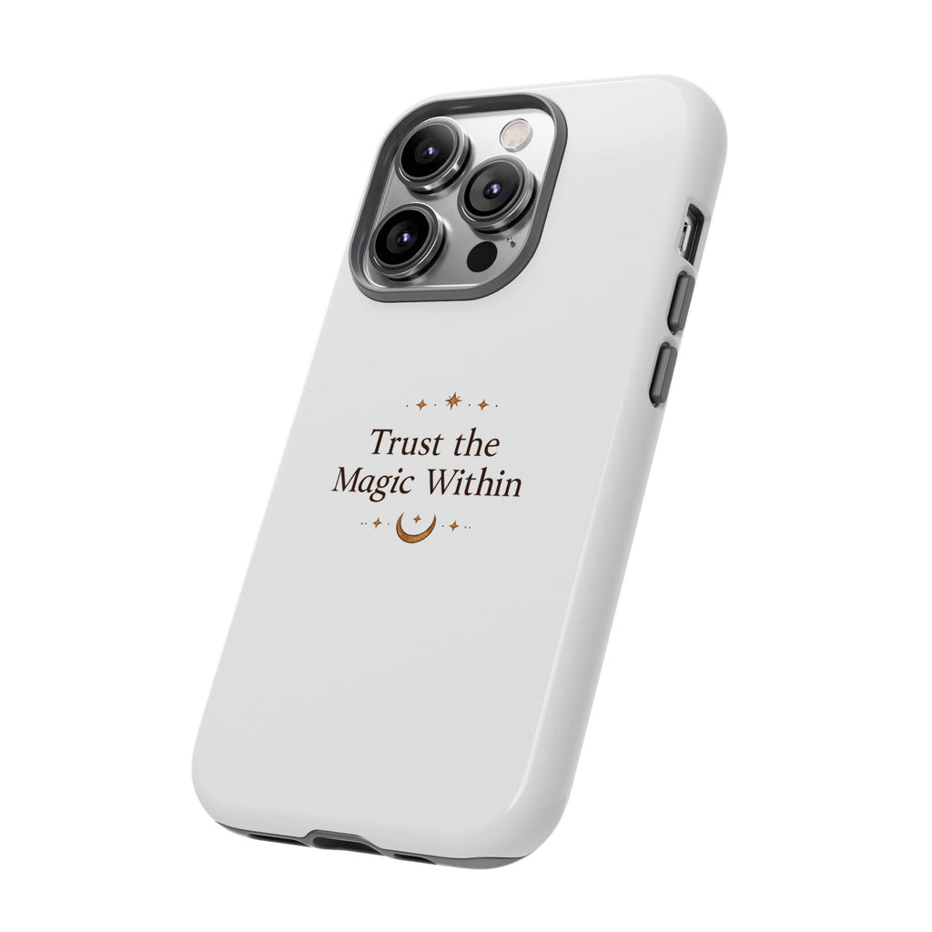 Trust the Magic Within phone case | inspirational moon stars design
