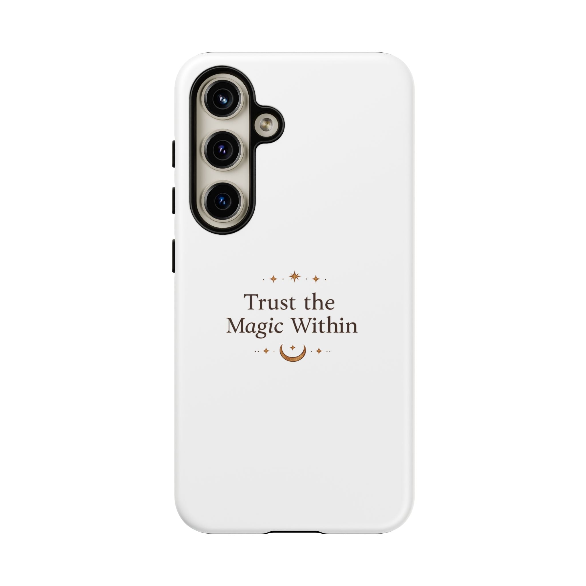 Trust the Magic Within phone case | inspirational moon stars design