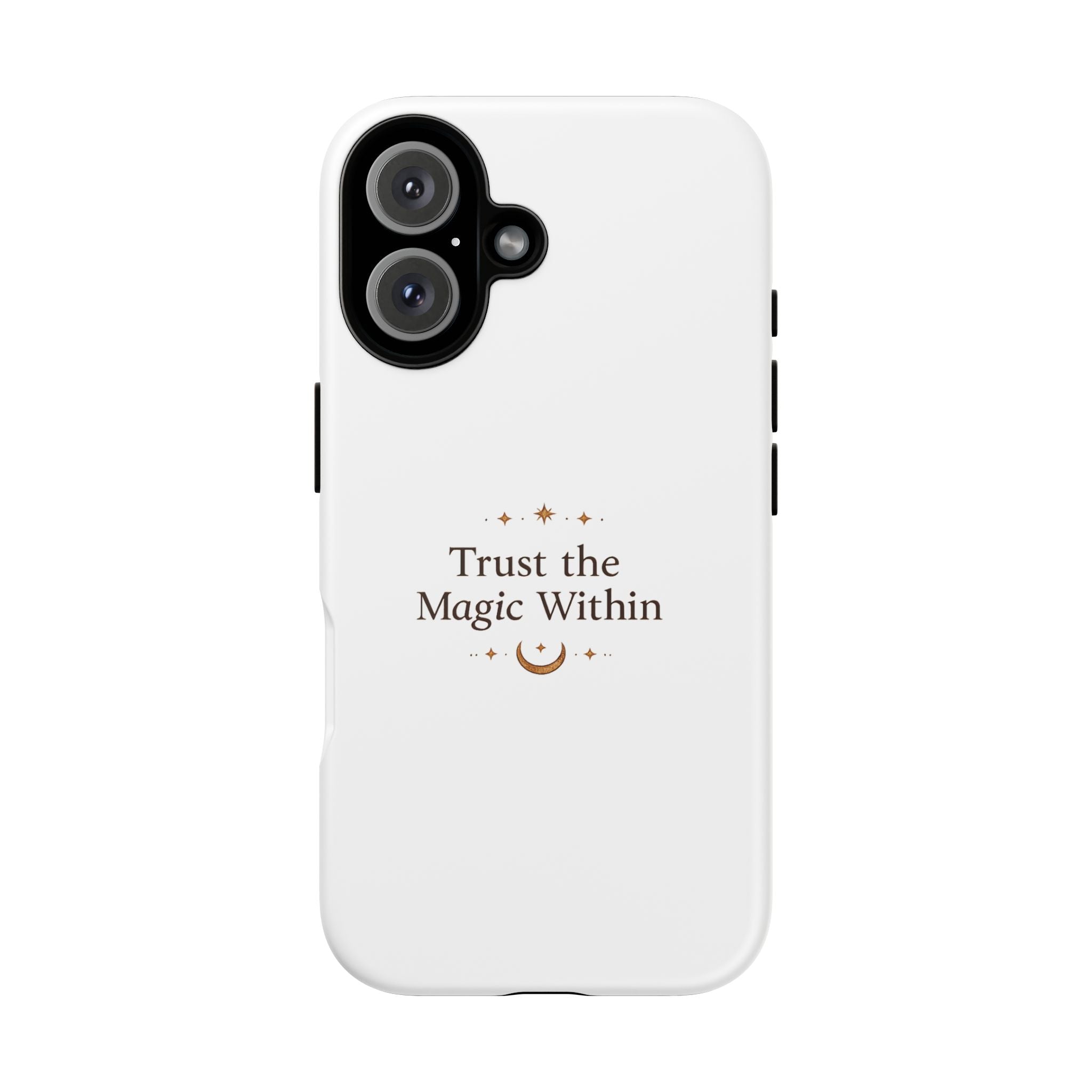 Trust the Magic Within phone case | inspirational moon stars design