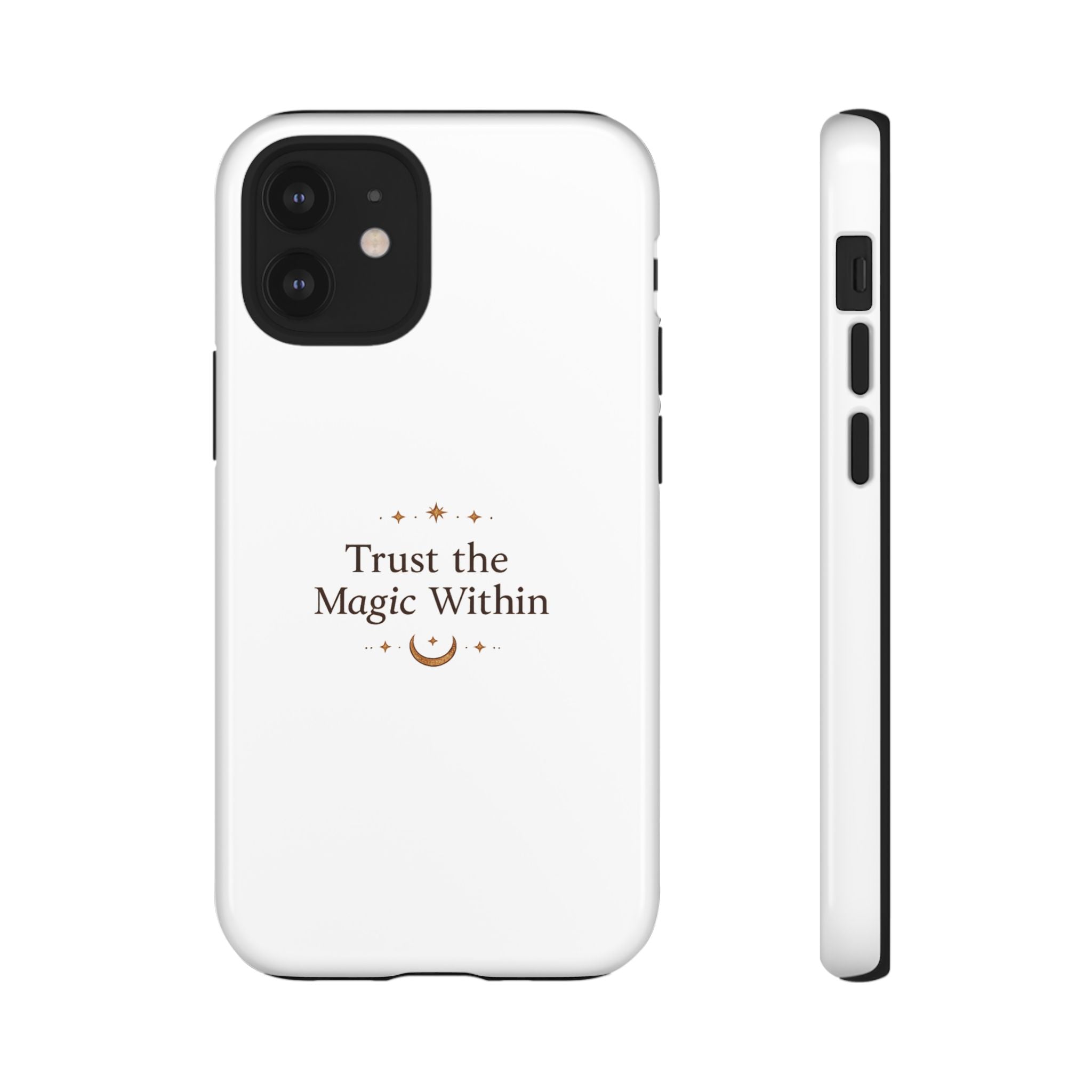 Trust the Magic Within phone case | inspirational moon stars design